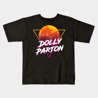 Dolly Parton - Proud Name Retro 80s Sunset Aesthetic Design Kids T-Shirt